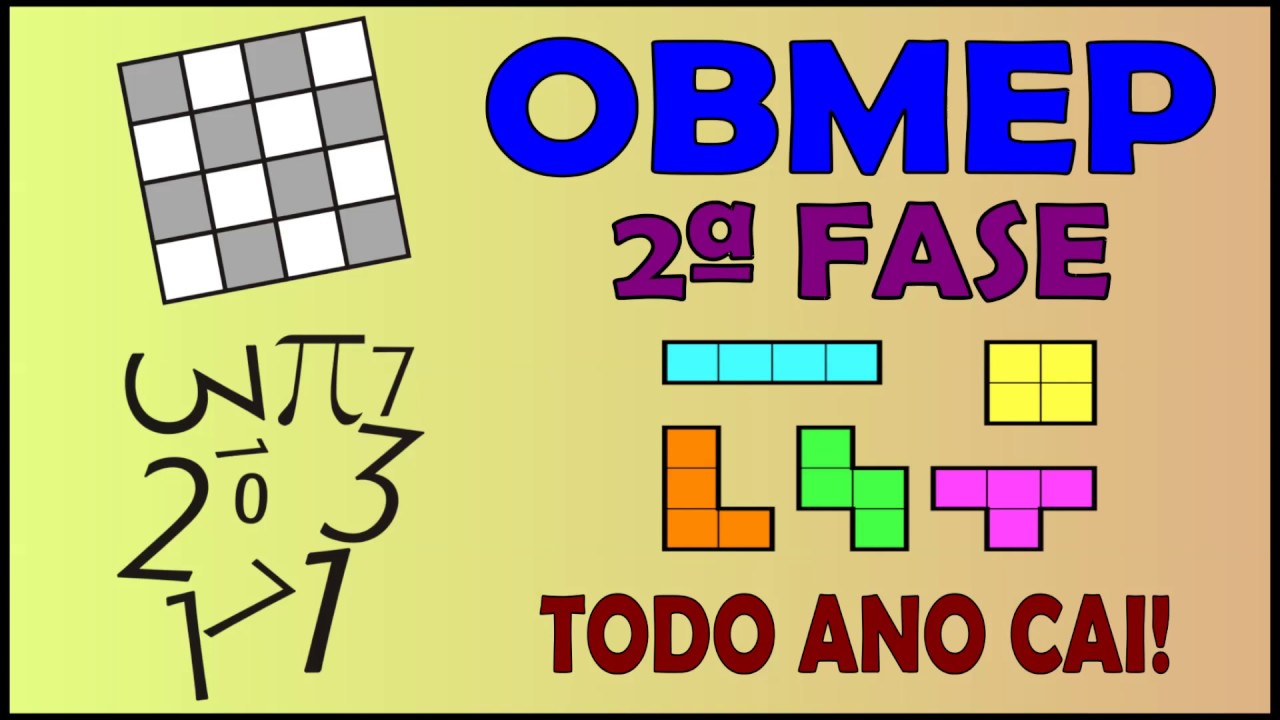 OBMEP 2ª Fase - Questões com Tabuleiros
