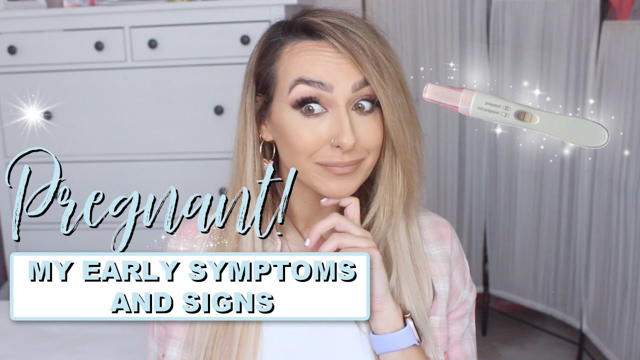 MY EARLY PREGNANCY SYMPTOMS AND SIGNS! BEFORE MISSED PERIOD