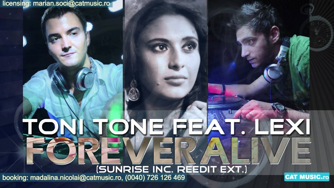 Toni Tone feat. Lexi - Forever Alive (Sunrise Inc ReEdit Ext.)