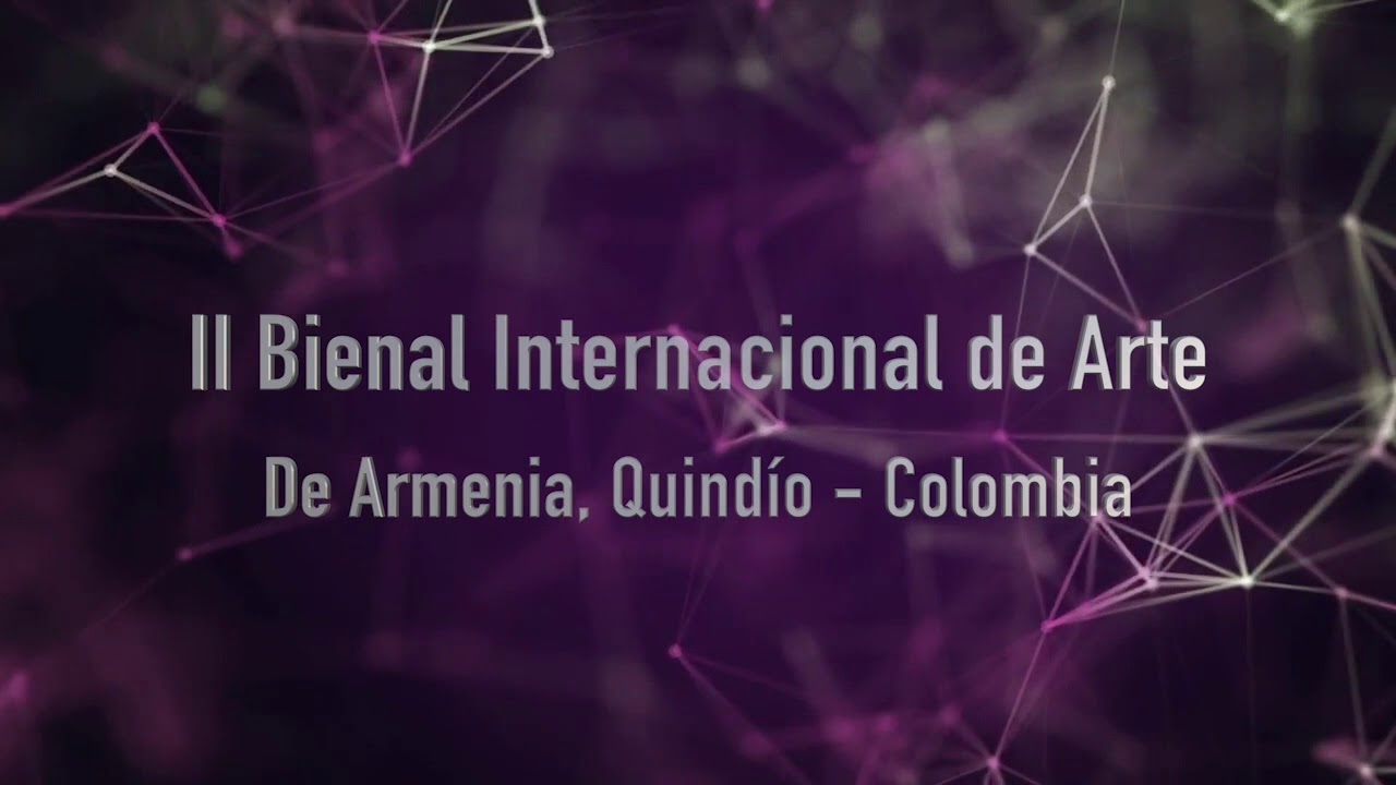 II Bienal Internacional de Arte de Armenia - Colombia