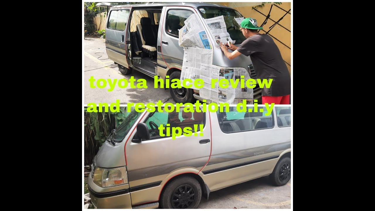 toyota hiace review and restoration D.I.Y tips!! year 2000 model