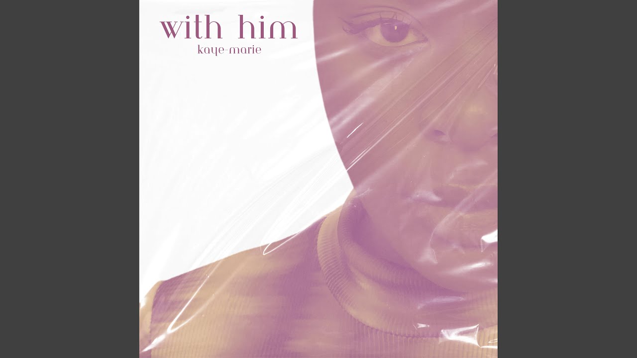 With Him