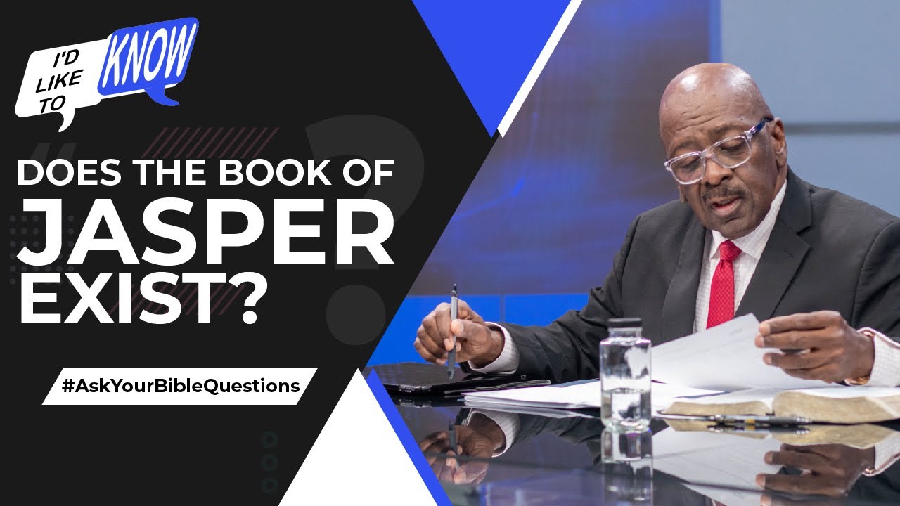 Does The Book of Jasper Exist? || I’d Like to Know