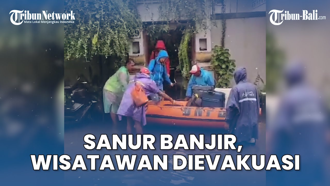 Jl Bumi Ayu Sanur Banjir, Wisatawan Dievakuasi oleh BPBD Kota Denpasar
