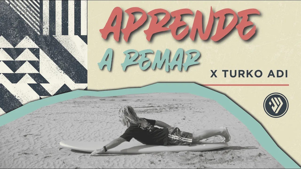 Tutoriales de surf - Aprende a remar