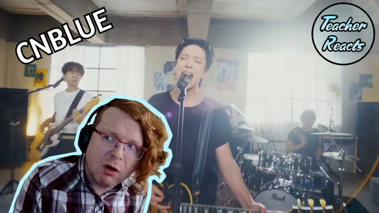 TEACHER REACTS | CNBLUE (씨엔블루) 'Killer Joy' MV