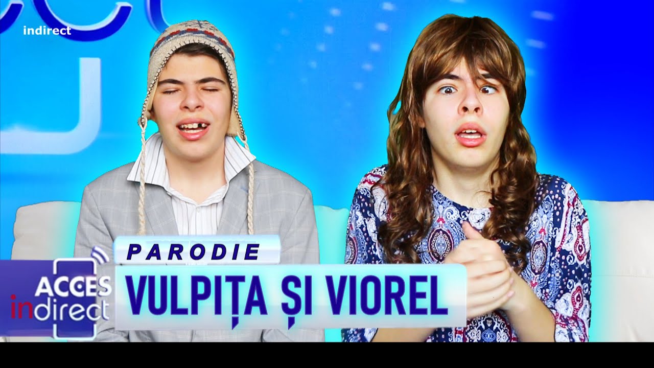 VULPITA SI VIOREL LA ACCES DIRECT