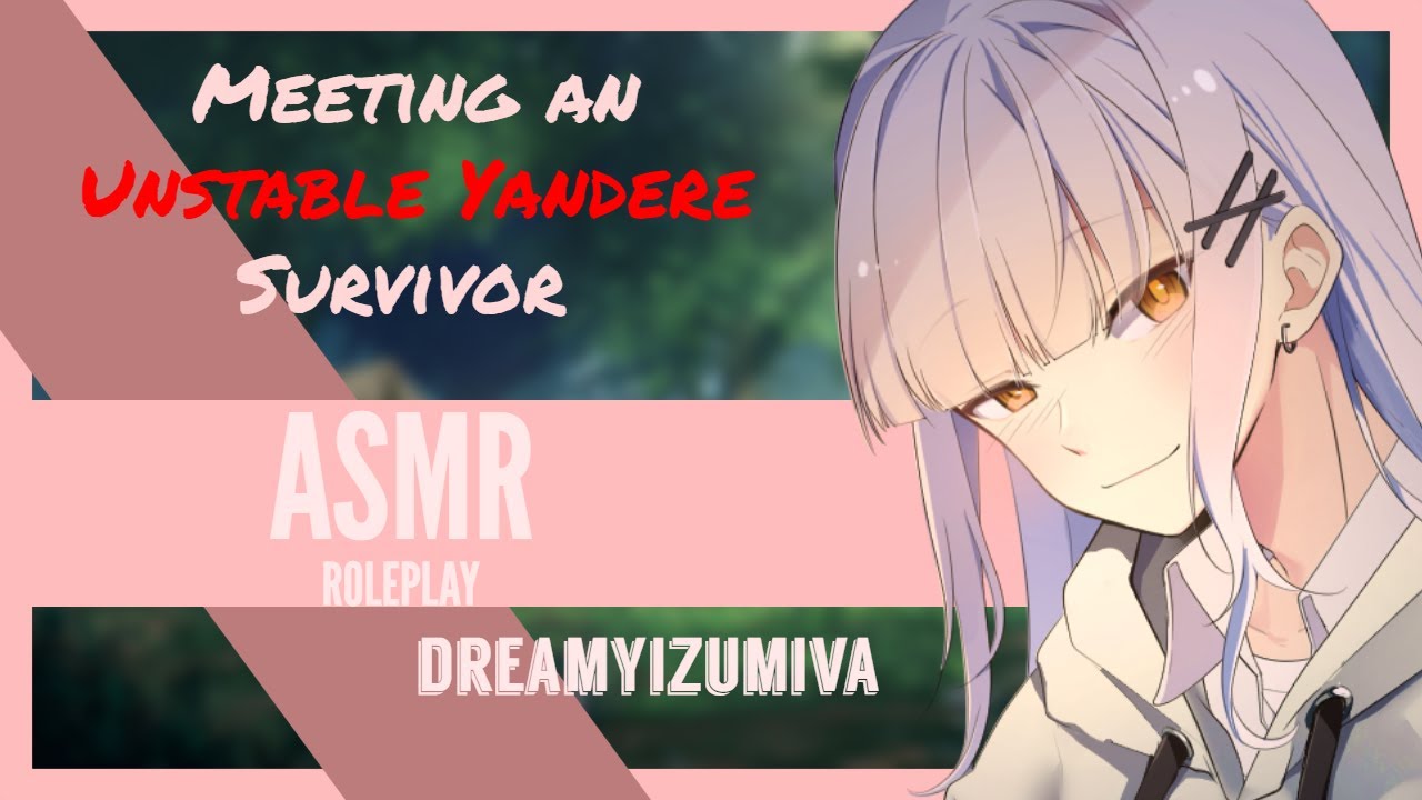ASMR Roleplay | Meeting an Unstable Yandere Survivor (Yandere x Listener) (Zombie Apocalypse) [F4A]