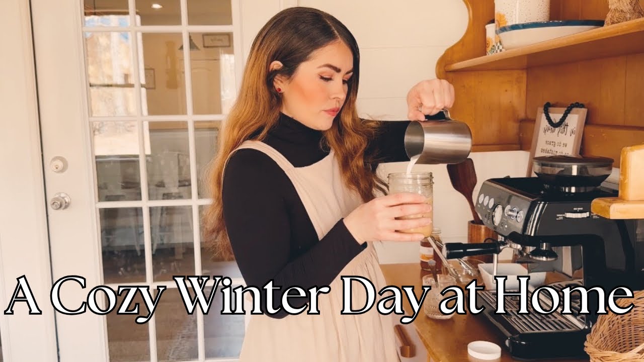 Winter homemaking | spend the day with me