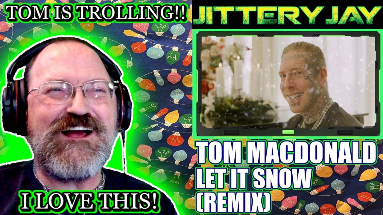 Tom MacDonald - Let It Snow (REMIX) | First Reaction