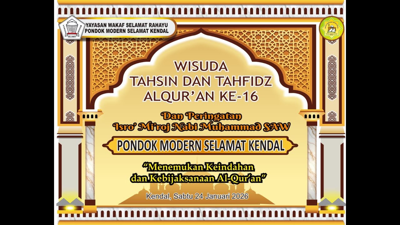 Wisuda Tahfidz Ke XVI Pondok Modern Selamat Kendal