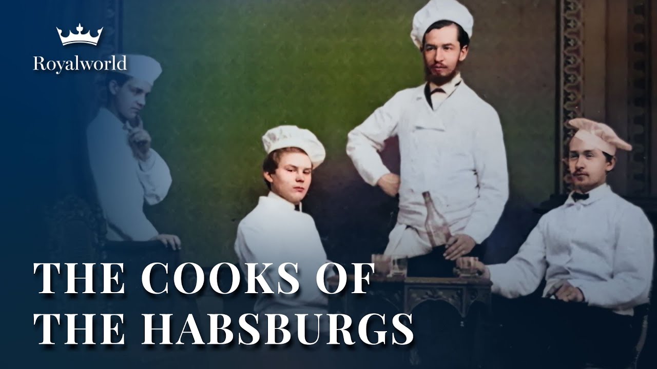 The Cooks of the Habsburgs | Royal Austrian Cuisine