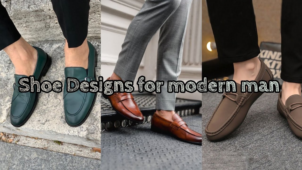 Shoe Designs for Modern Man|  The Best Shoe for Every Ossians