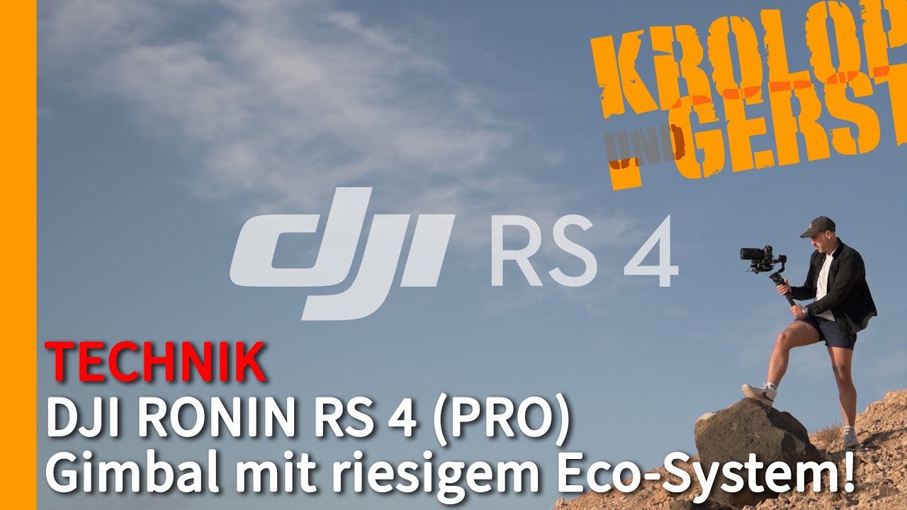 DJI RONIN RS 4 (PRO) - Gimbal mit riesigem Eco-System 📷 Krolop&Gerst