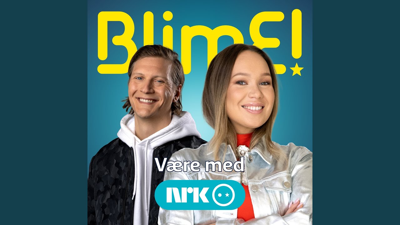 BlimE! - Være med