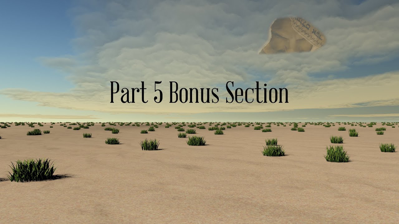 Part 5 Bonus Section