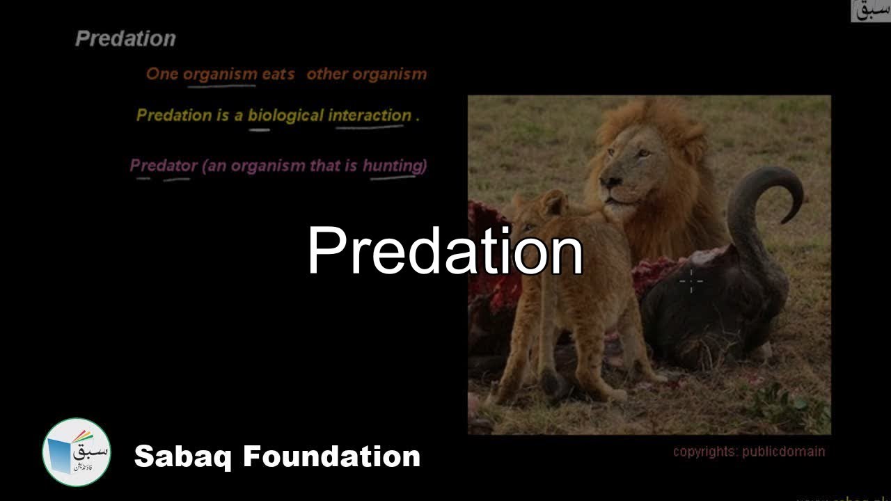 Predation, General Science Lecture | Sabaq.pk