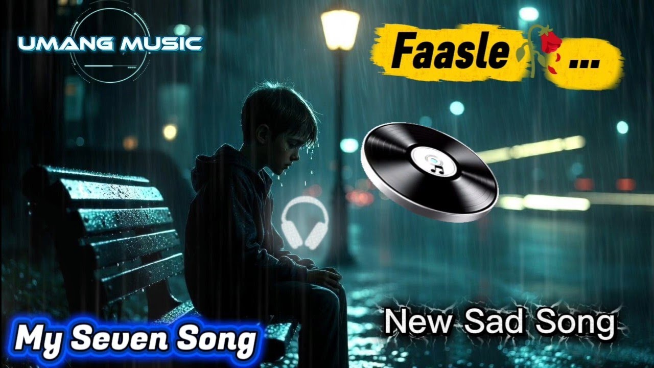 Faasle (फ़ासले) | Heartbreaking Sad Song |Umang Shrivastav | Official Lyrical Video