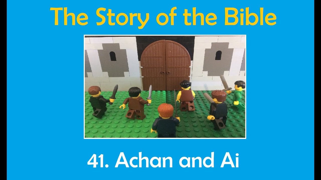 The Story of the Bible - 41. Achan and Ai