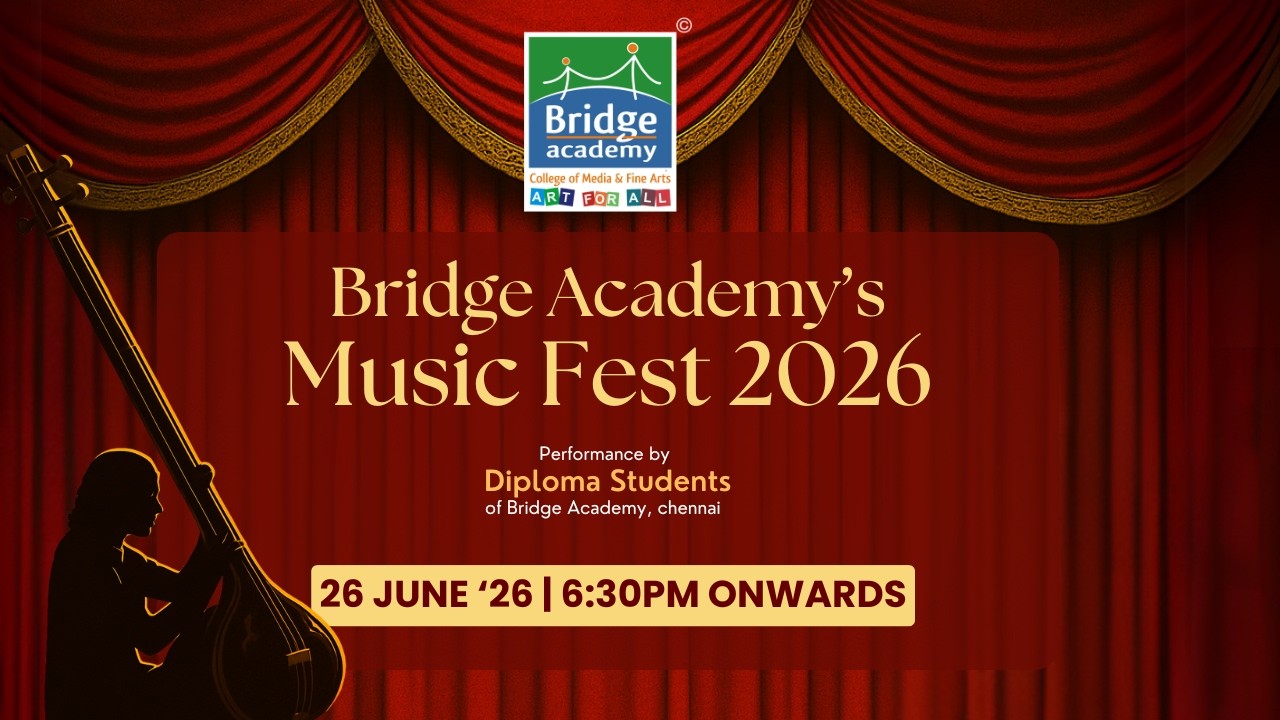 Bridge Academy&rsquo;s Music Fest &lsquo;26 | Performance by our Diploma Students of Carnatic Music | 26June&lsquo;26