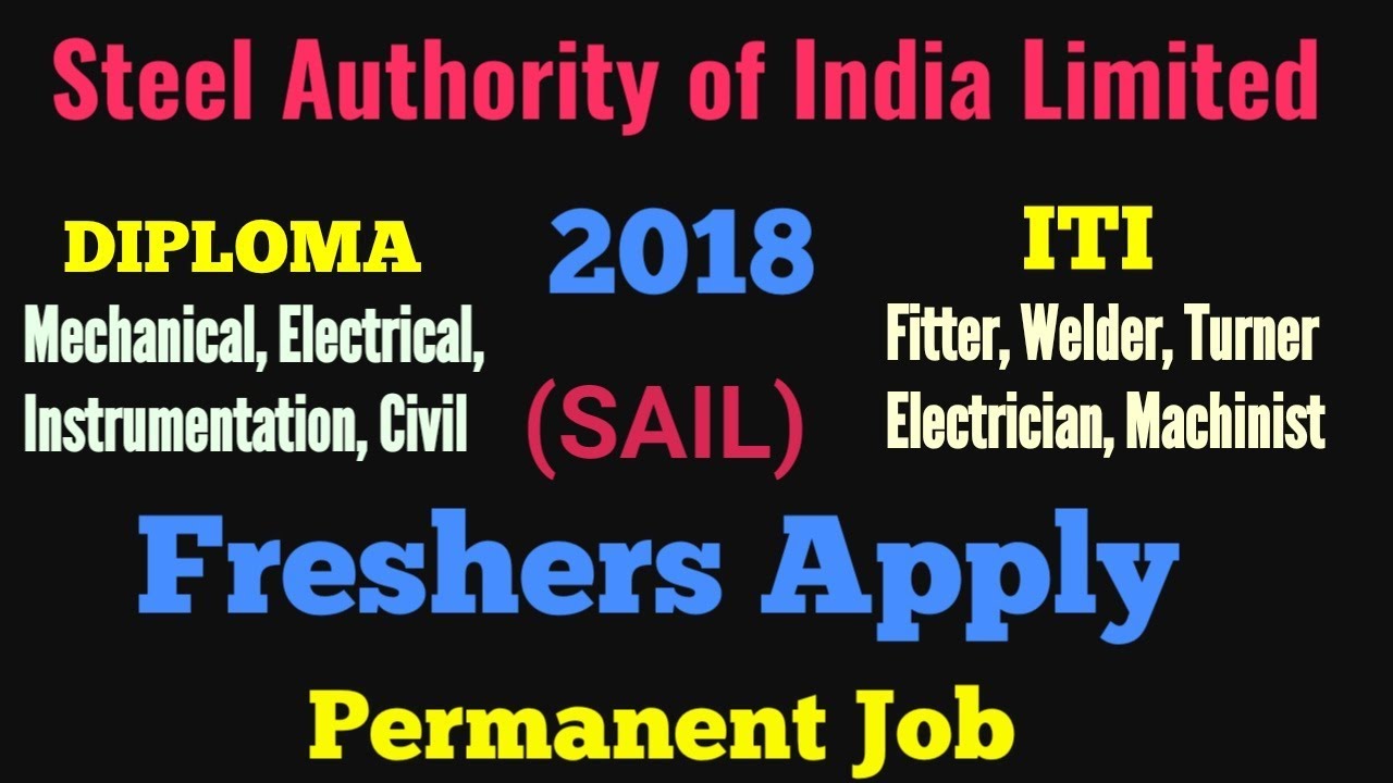 SAIL Recruitment 2018 For ITI / Diploma