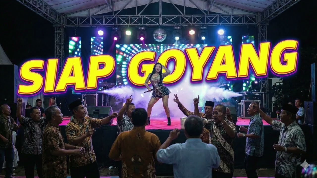 DJ AGUNG - SIAP GOYANG