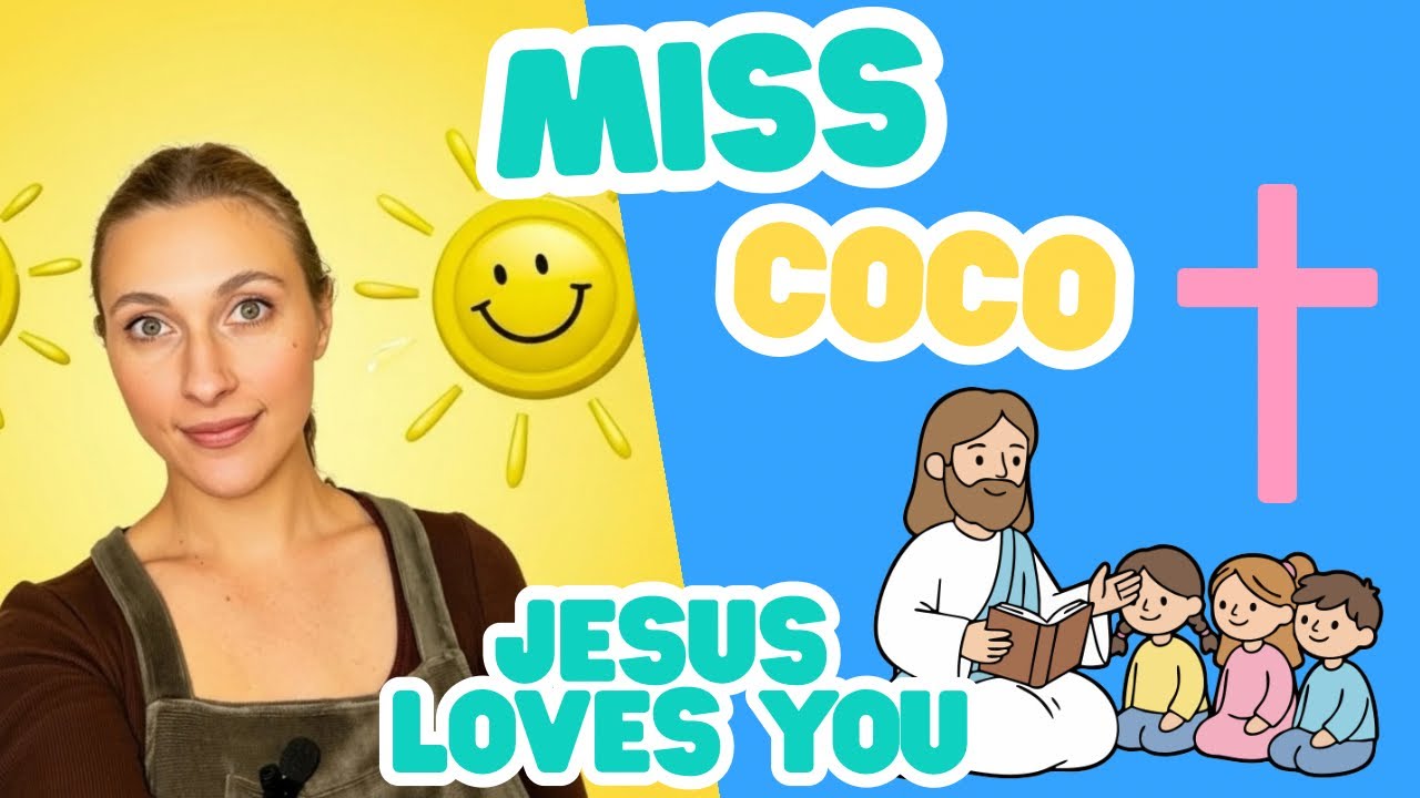 Toddler Learning | Jesus Loves You | Christian Lesson for Toddlers