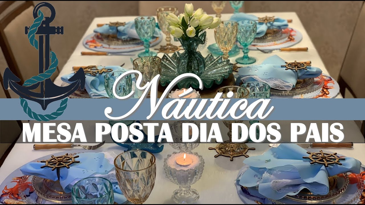 MESA POSTA NÁUTICA | ESPECIAL DIA DOS PAIS | MIMOS QUE MARCAM