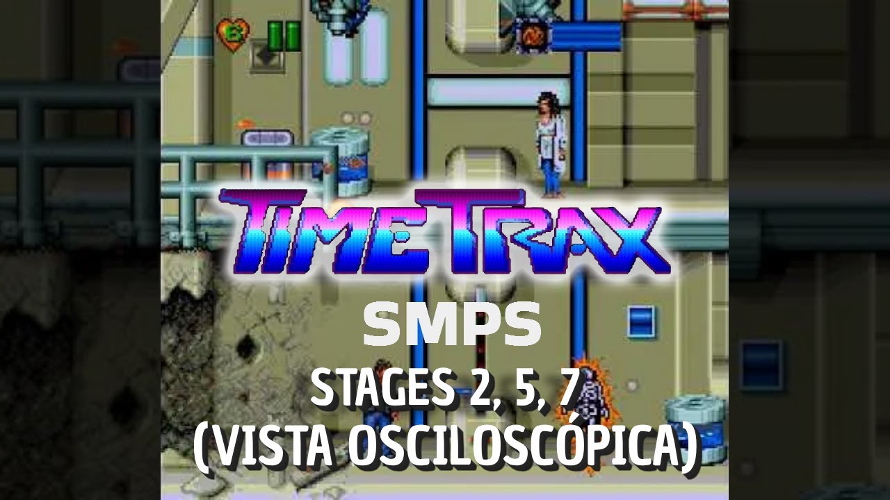 Time Trax - Sega Genesis - Stages 2, 5, 7 SMPS (Vista Osciloscópica)
