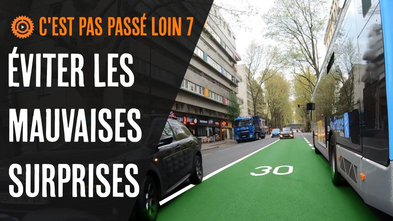 Eviter les mauvaises surprises 😨 (C'est pas passé loin #7 - Paris à vélo)