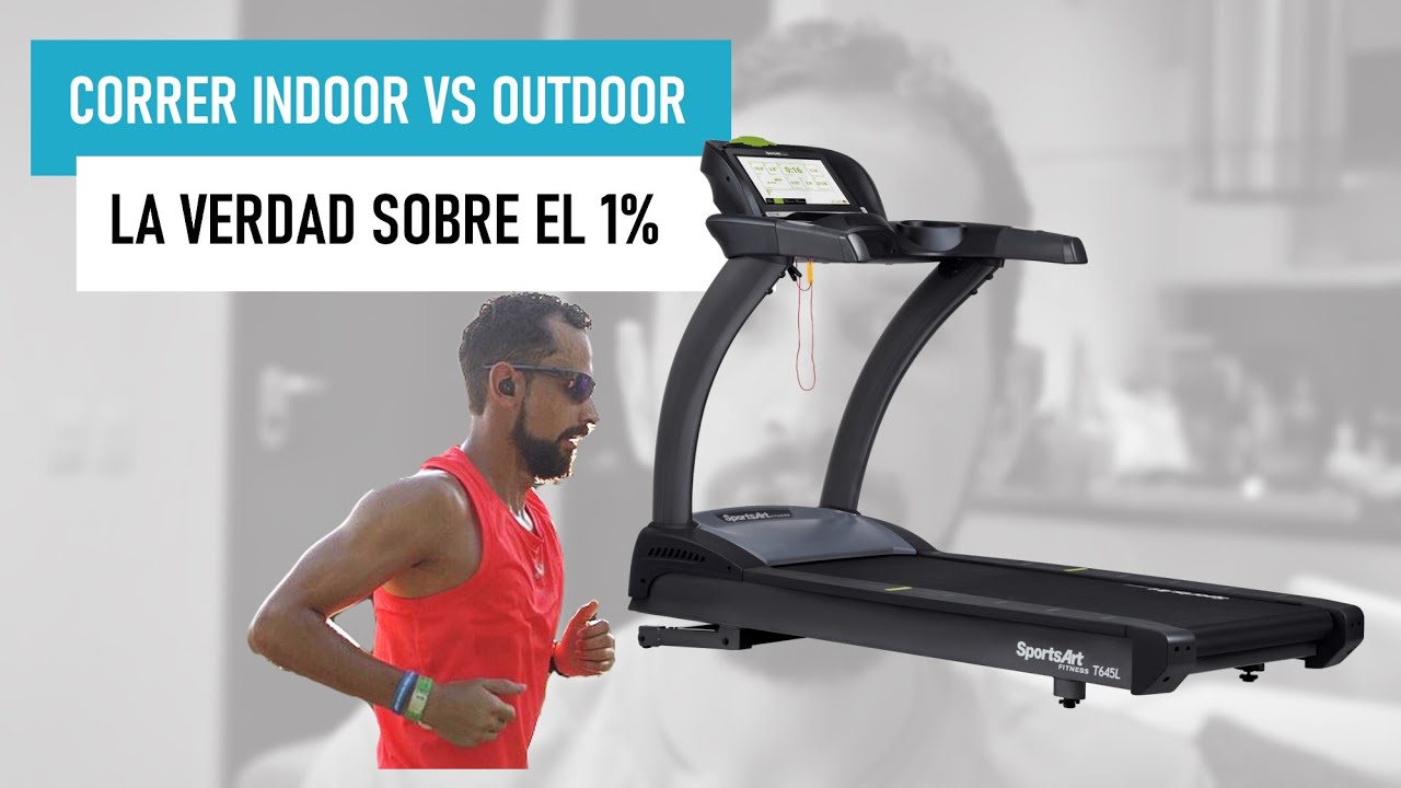 LA VERDAD sobre correr en CINTA | ¿Entrenar INDOOR o entrenar OUTDOOR?