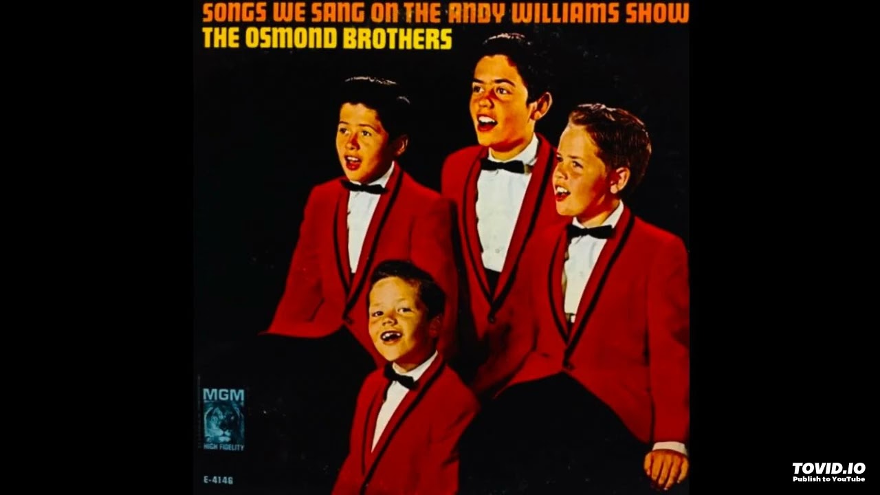 Songs We Sang On The Andy Williams Show LP - The Osmond Brothers (1963) [Full Album]