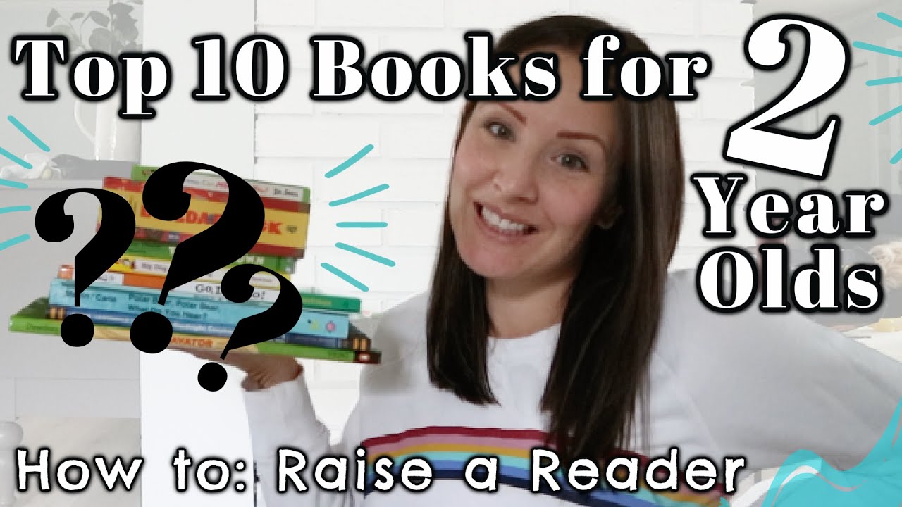 BEST TODDLER BOOKS // TWO YEAR OLD BOOK FAVOURITES // Reading Tips to Raise a Reader!