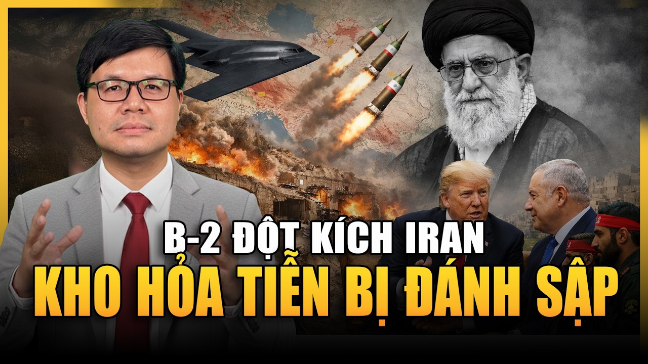 B-2 Tàng Hình Đột Kích Iran: Các “thành Phố Hỏa Tiễn” Ngầm Bị Xuyên Phá