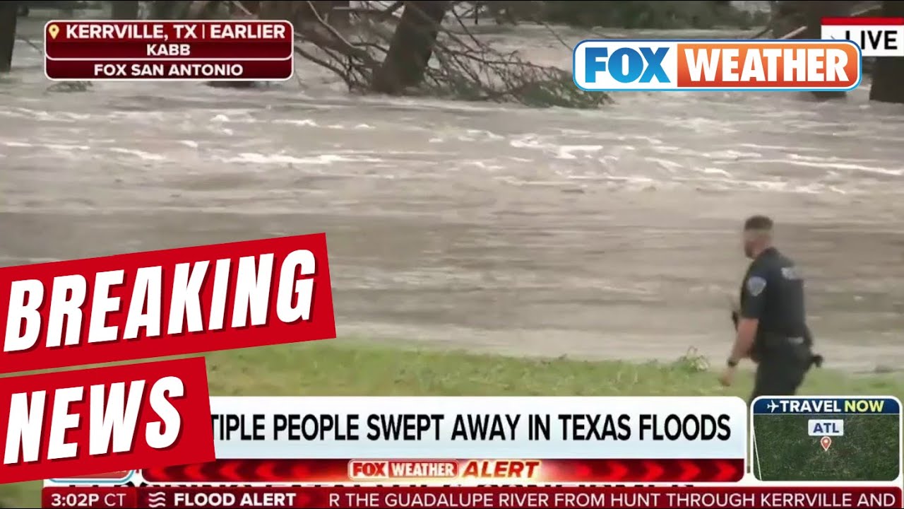 Multiple People Swept Away In Texas Flooding