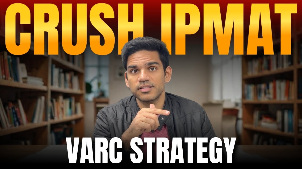 Best VARC strategy to crack IPMAT 2025
