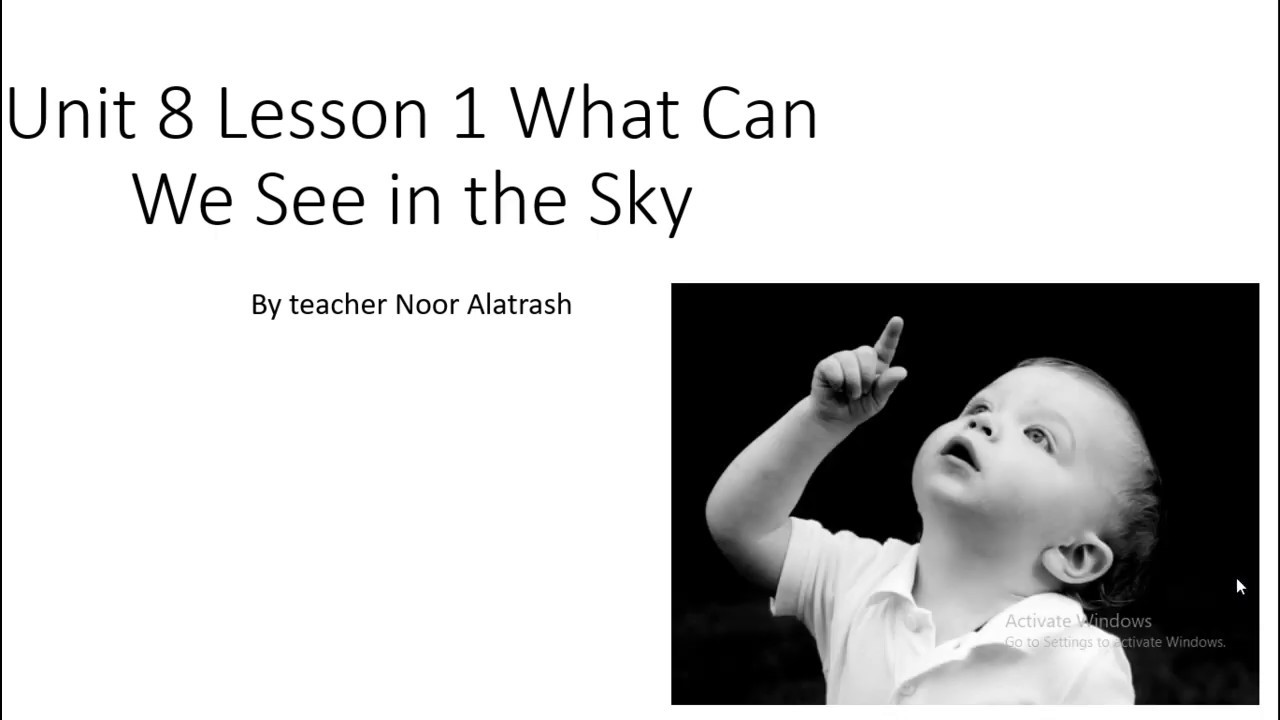 U8 Lesson 1 What Can We See in the Sky with teacher Noor