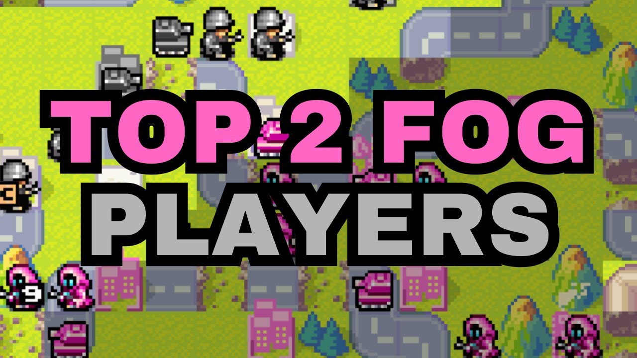 TOP Level FOG Play!