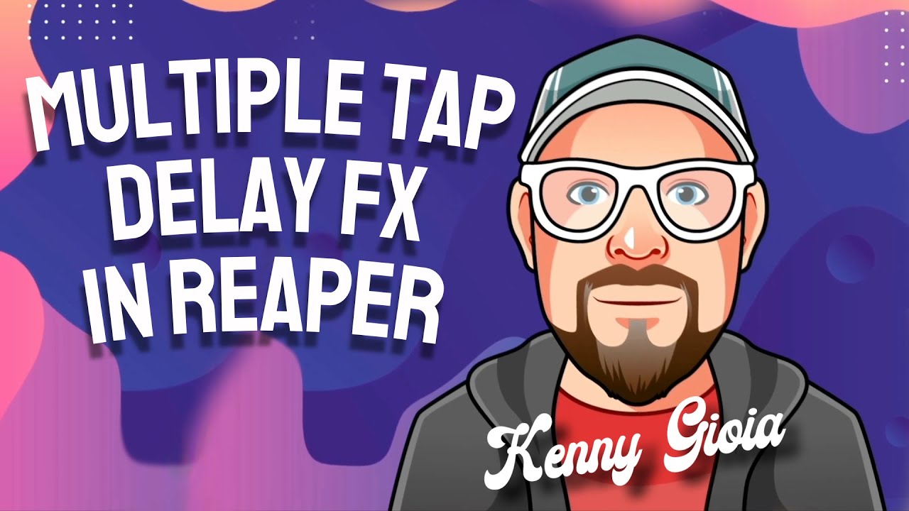 Multiple Tap Delay FX in REAPER