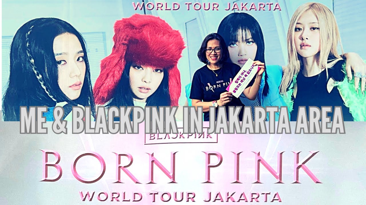BLACKPINK & ME in Jakarta Area