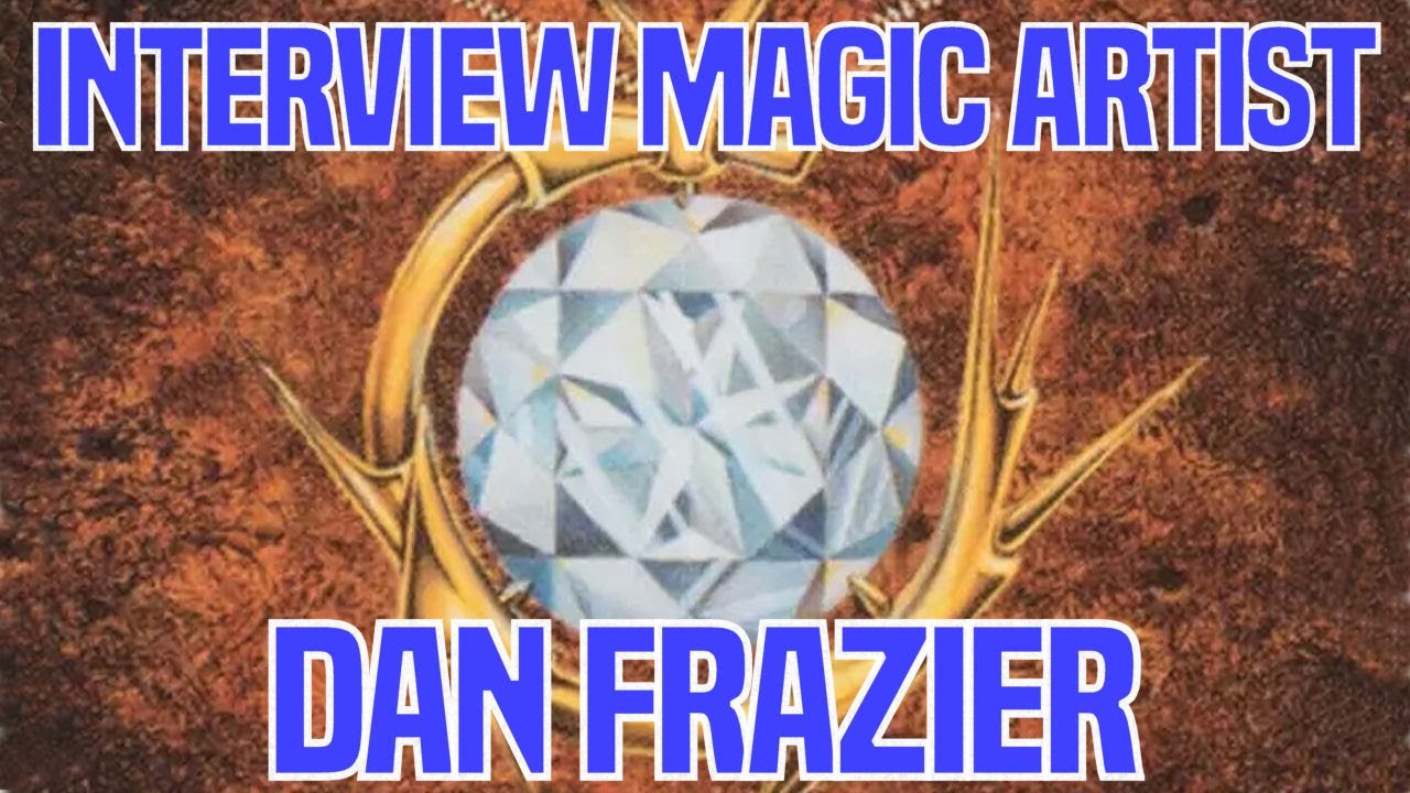 Interview: Magic the Gathering Artist Dan Frazier