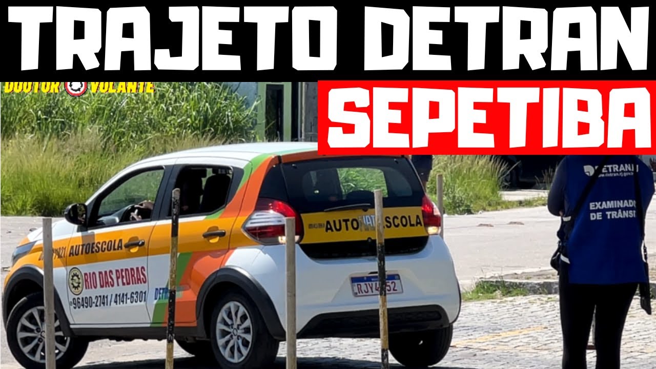 PERCURSO DETRAN PRAIA DA BRISA SEPETIBA DR.VOLANTE AUTO ESCOLA ON-LINE