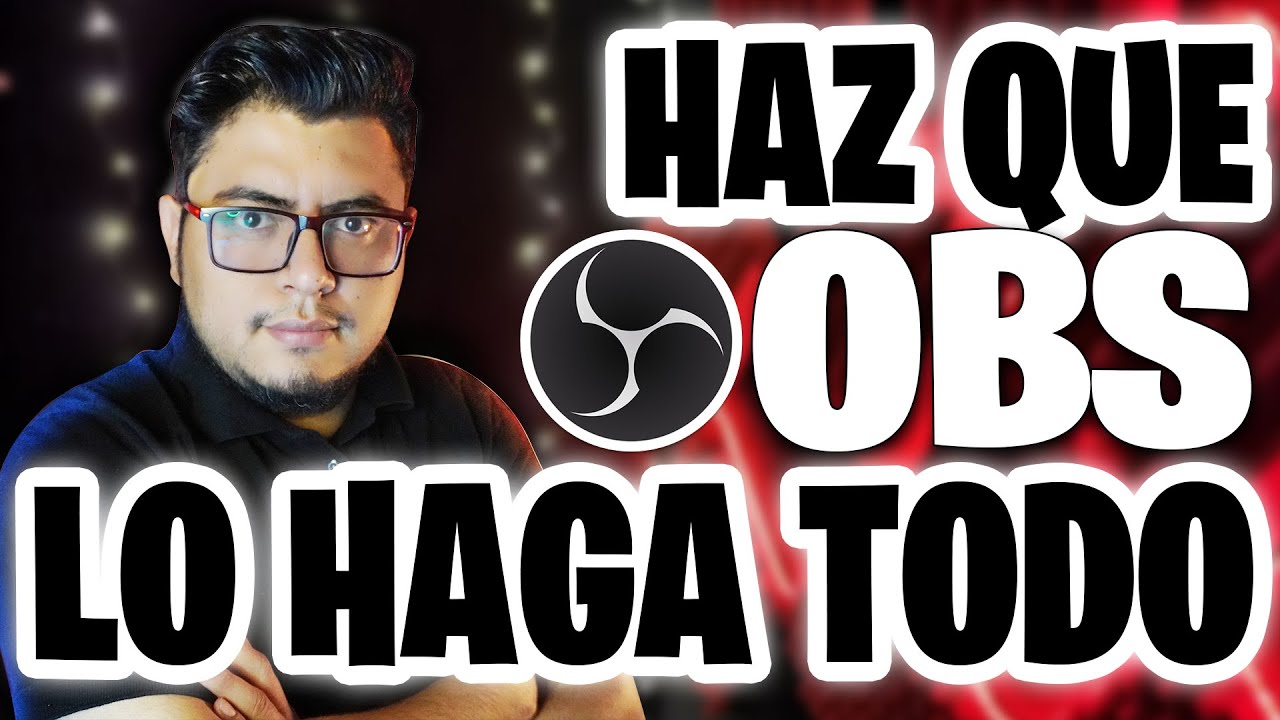 Como cambiar de escena AUTOMATICAMENTE en OBS STUDIO