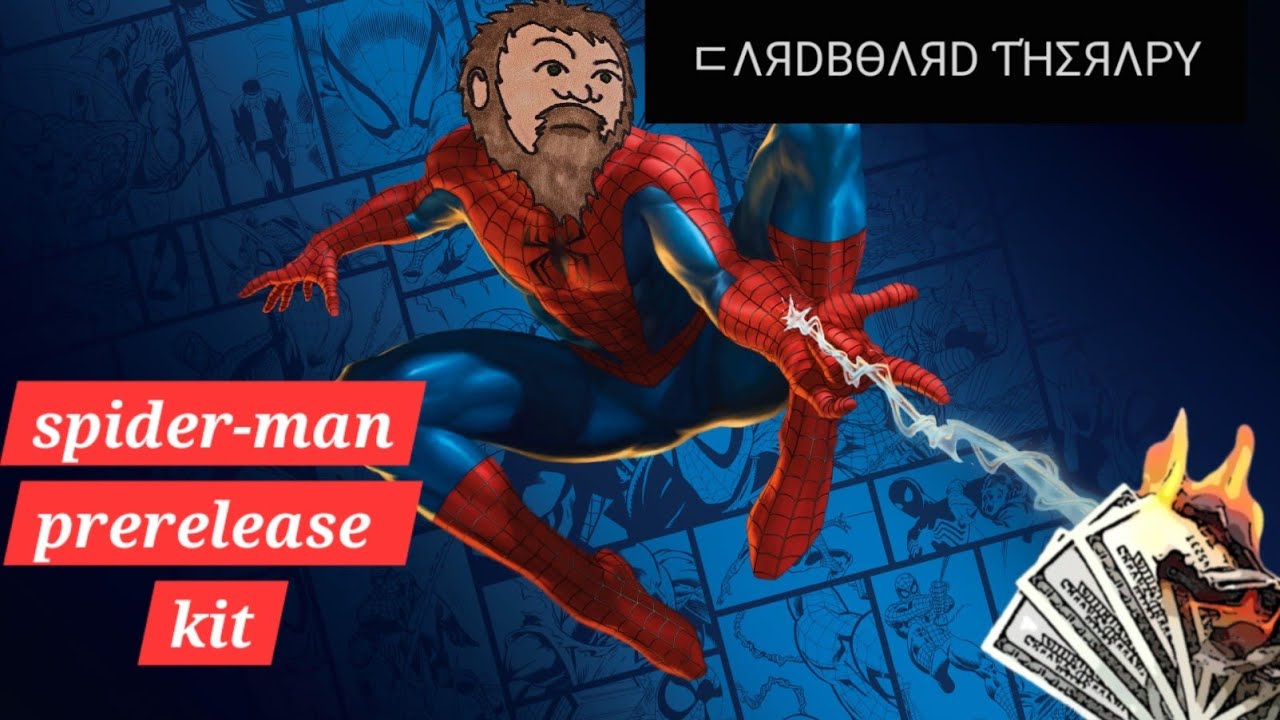 Cardboard Therapy - Spider-man Prerelease Fun!