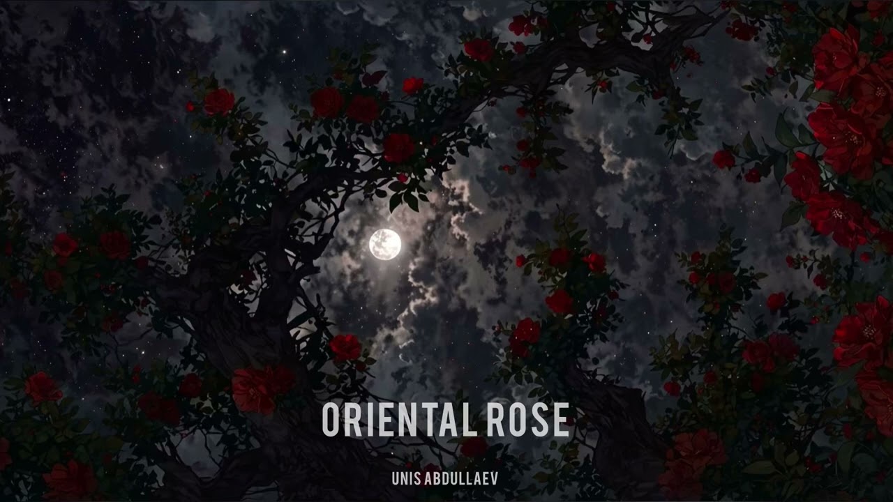 Unis Abdullaev - Oriental Rose