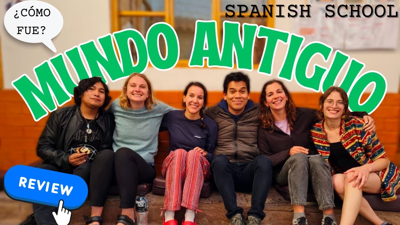 MY REVIEW OF THE MUNDO ANTIGUO SPANISH SCHOOL IN CUSCO, PERU 🗯️