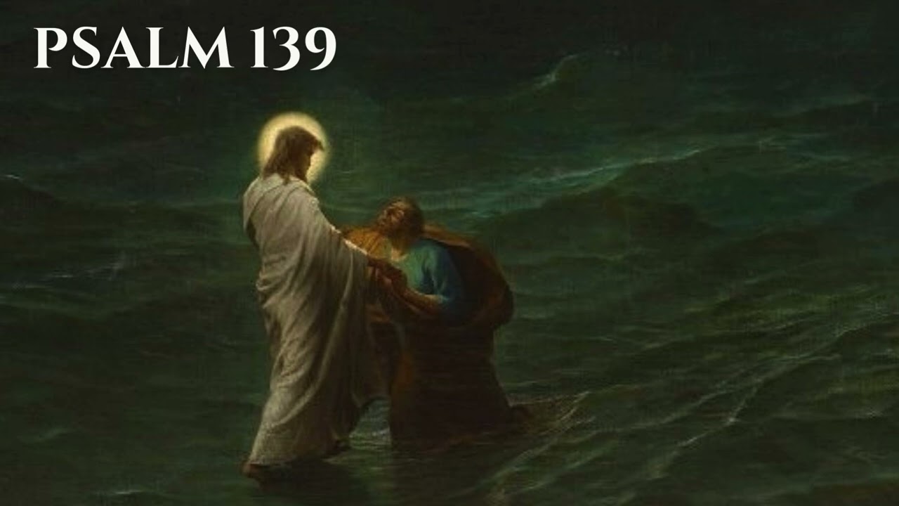 📖 Psalm 139 You have searched me and you know me, Lord | Responsorial Psalm 🌿✝️