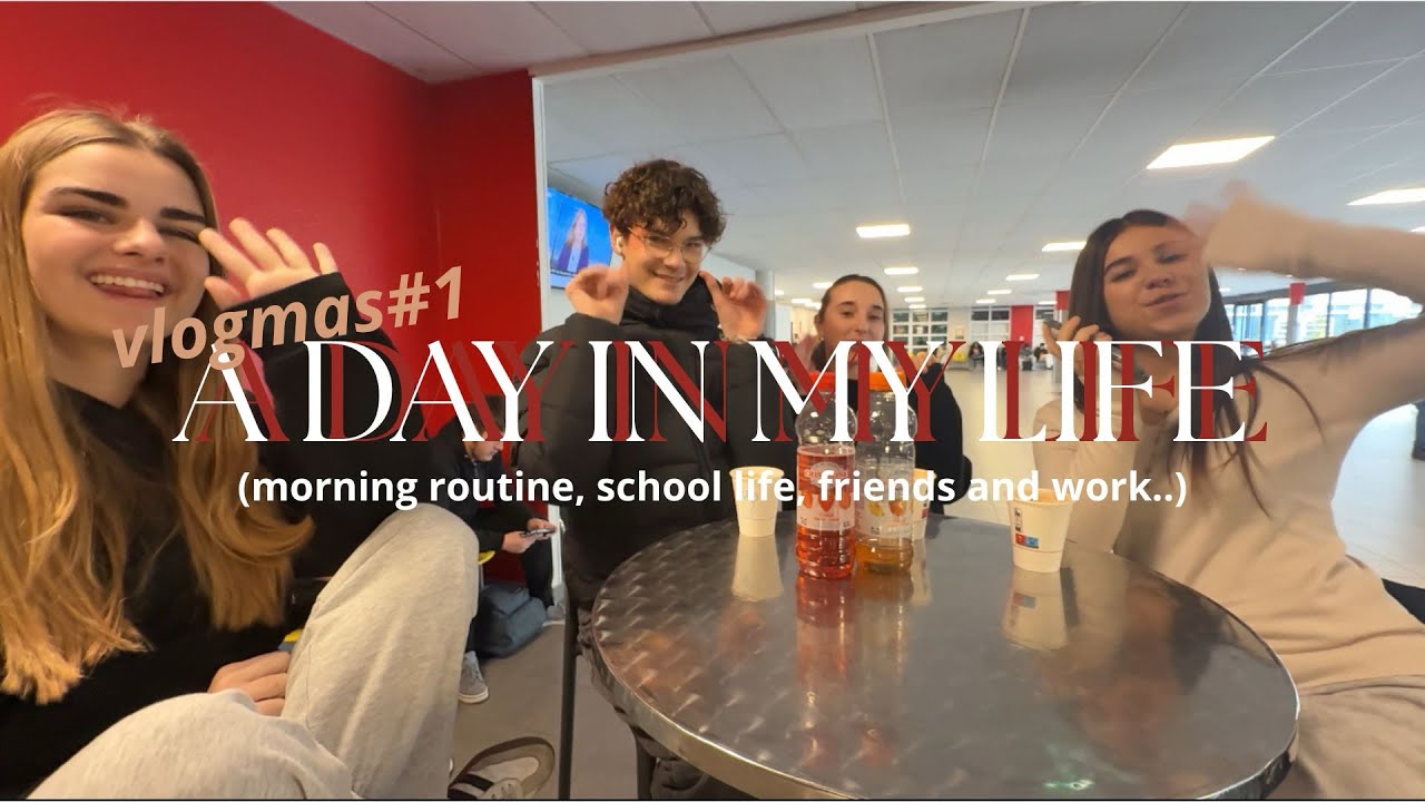 VLOGMAS #1: A DAY IN MY LIFE