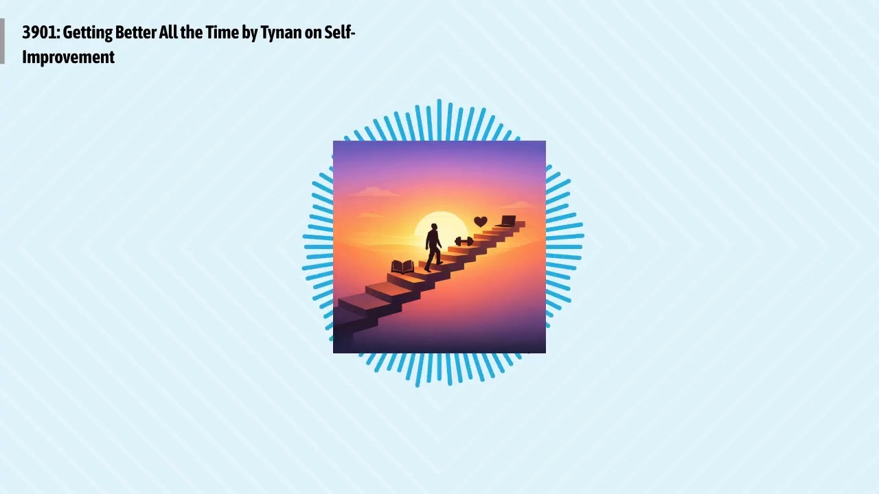 3901: Getting Better All the Time by Tynan on Self-Improvement | Optimal Living Daily: Healthy...