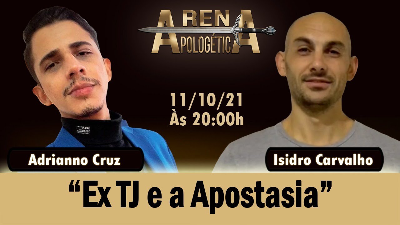 DEBATE: “Ex TJ e a Apostasia” | Arena Apologética